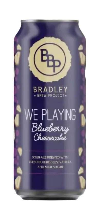 Bradley Brew Project We Playing (Blueberry Cheesecake)