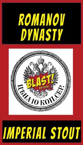 Blast Beer Company (Southernmost Pint Brewpub) Romanov Dynasty
