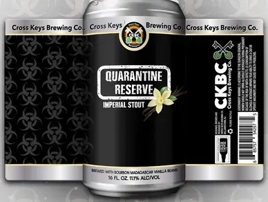 Cross Keys Brewing Co. Quarantine Reserve