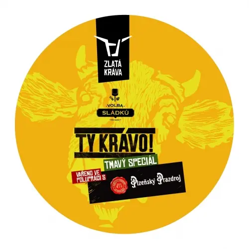 Zlatá Kráva Volba sládků Ty krávo!