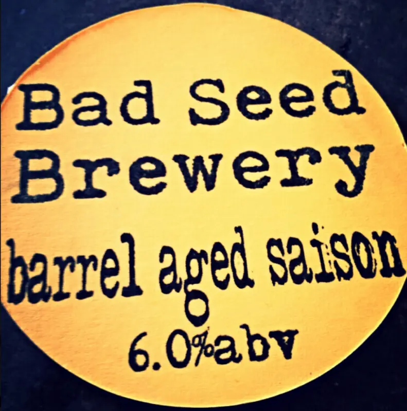 Bad Seed Brewery Barrel Aged Saison
