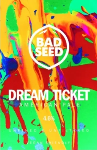 Bad Seed Brewery Dream Ticket