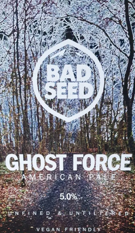 Bad Seed Brewery Ghost Force