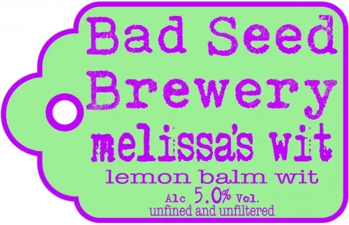 Bad Seed Brewery Melissa's Wit