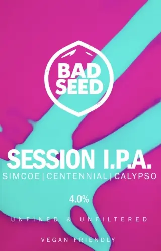 Bad Seed Brewery Session IPA - Simcoe Centennial Calypso