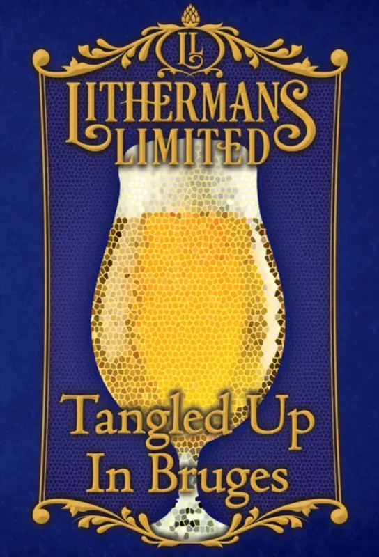 Lithermans Limited Brewery Tangled Up in Bruges