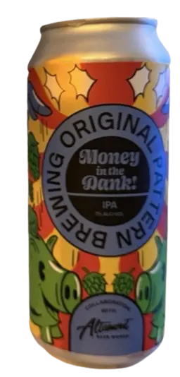 Original Pattern Brewing Company Money In The Dank!