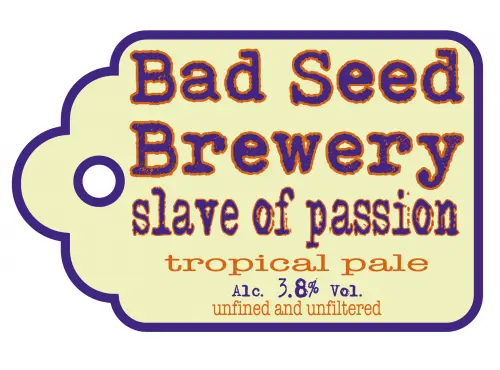 Bad Seed Brewery Slave Of Passion