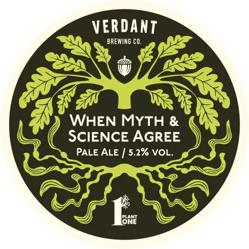 Verdant Brewing Co When Myth & Science Agree
