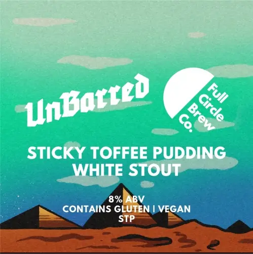 UnBarred Brewery Sticky Toffee Pudding White Stout