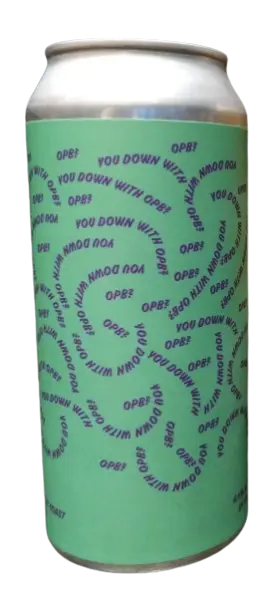 Original Pattern Brewing Company You Down With OPB?