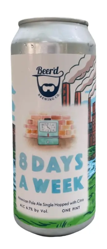 Beer'd Brewing Company 8 Days A Week