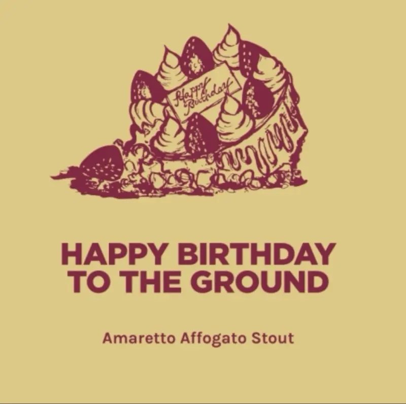 Pomona Island Brew Co. Happy Birthday to the Ground