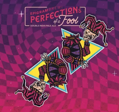 Epigram Brew Company Perfections of a Fool