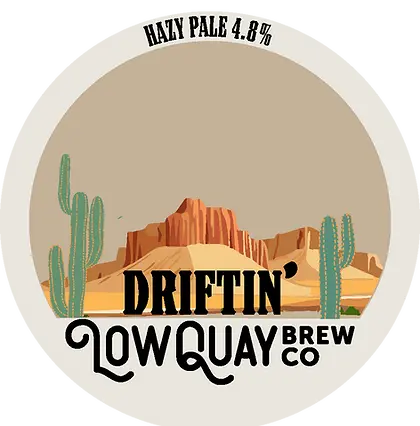 Low Quay Brew Co. Driftin'
