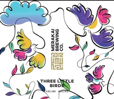 Merakai Brewing Co. Three Little Birds