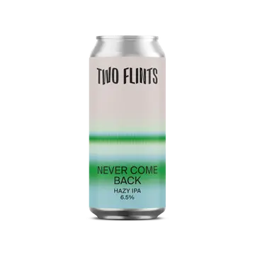 Two Flints Brewery Never Come Back