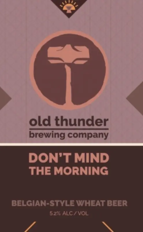 Old Thunder Brewing Don't Mind the Morning