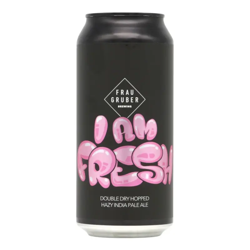FrauGruber Brewing I Am Fresh
