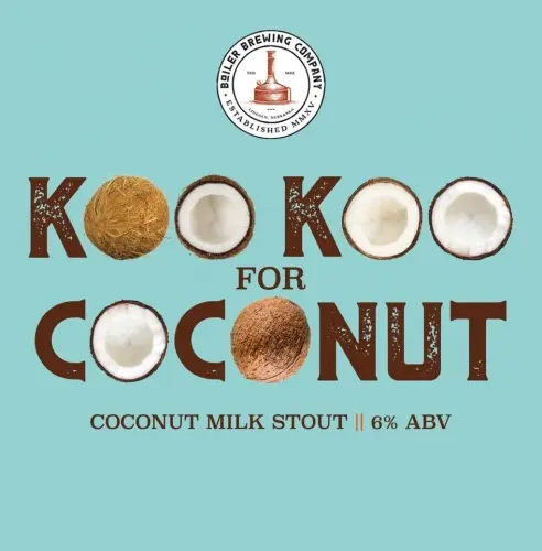 Boiler Brewing Company Koo Koo for Coconut