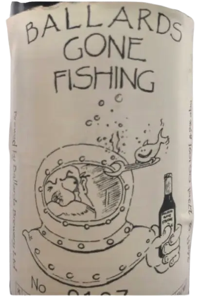 Ballards Brewery Gone Fishing
