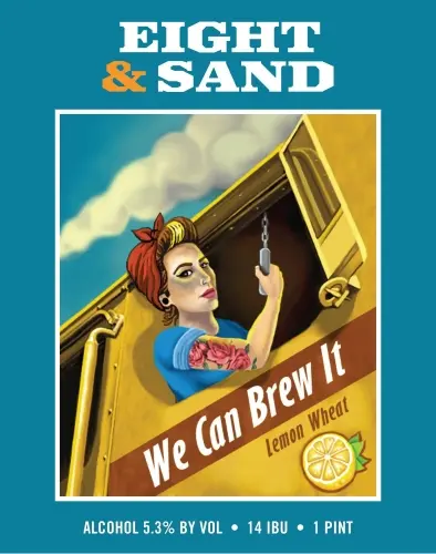 Eight & Sand Beer Company We Can Brew It