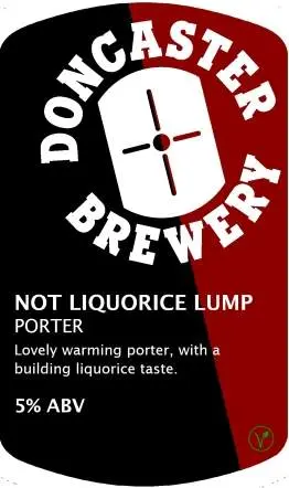 Doncaster Brewery Not Liquorice Lump
