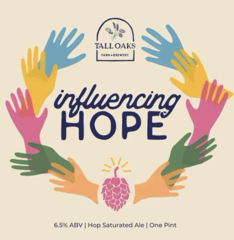 Tall Oaks Farm + Brewery Influencing Hope