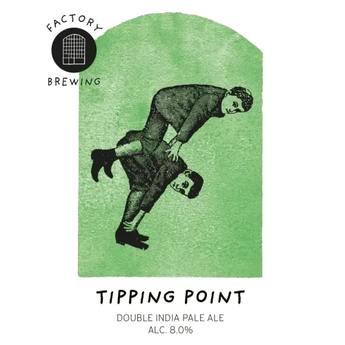 Factory Brewing Tipping Point