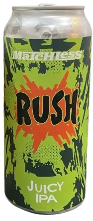 Matchless Brewing Rush