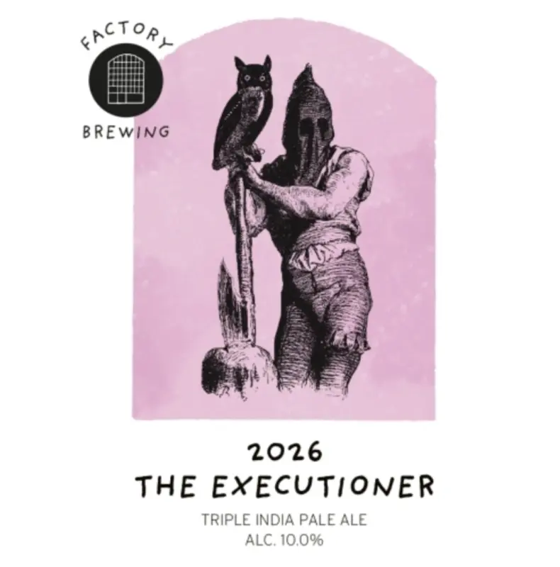 Factory Brewing The Executioner (2026)