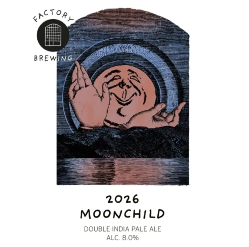 Factory Brewing Moonchild (2026)