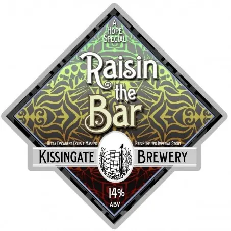 Kissingate Brewery Raisin the Bar
