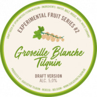Gueuzerie Tilquin Experimental Fruit Series #2 - Groseille Blanche - Draft Version