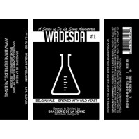 Brasserie de la Senne Wadesda #1