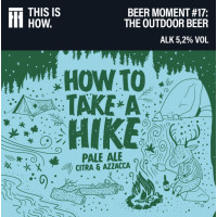 This Is How How To Take A Hike (DH Citra and Azacca)