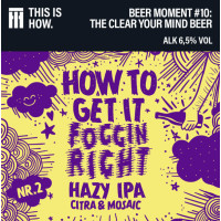 This Is How How To Get it Foggin Right - Citra & Mosaic