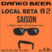 Danko Beer Local Beta 02 Saison