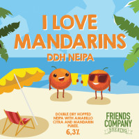 Friends Company Brewing I Love Mandarins
