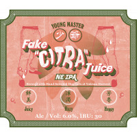 Young Master Brewery 少爺釀酒廠 Fake Citra Juice