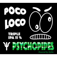 Psychopipes Poco Loco