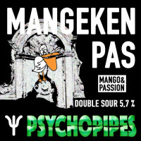 Psychopipes Mangeken Pas