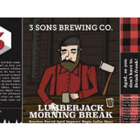 3 Sons Brewing Company Lumberjack: Morning Break