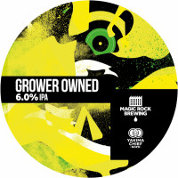 Magic Rock Brewing Grower Owned (2019)