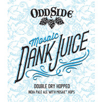 Odd Side Ales Mosaic Dank Juice