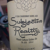 Charles Towne Fermentory Subjective Reality
