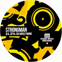 Magic Rock Brewing Strongman Rye BA