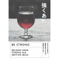 Kyoto Brewing Company Be Strong (Tsuyoku Are)