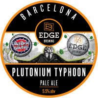 Edge Brewing Barcelona Plutonium Typhoon