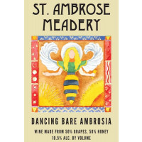 St. Ambrose Cellars Dancing Bare Ambrosia